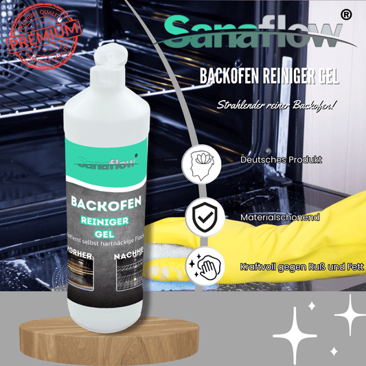 Backofen Reiniger Gel – für gezielte Anwendung und intensive Reinigung von Backofen & Grill - Sanaflow - Backofenreiniger Gel